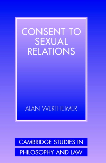 Consent to Sexual Relations, Paperback / softback Book