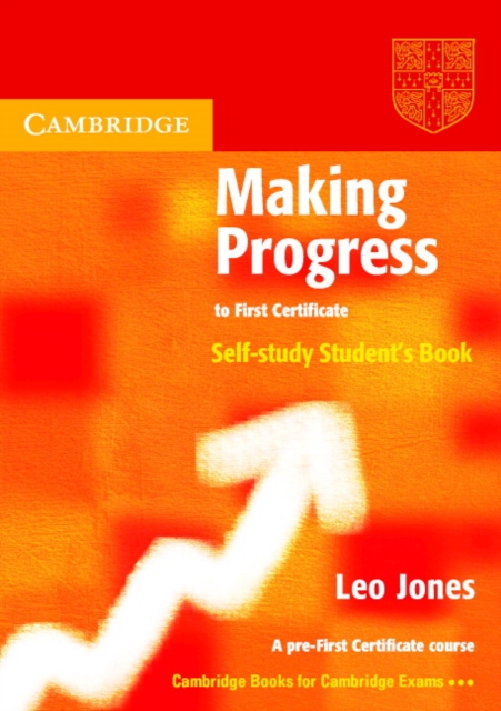 Making Progress to First Certificate Self Study Student's Book, Paperback Book