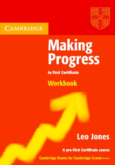 Making Progress to First Certificate Workbook, Paperback Book