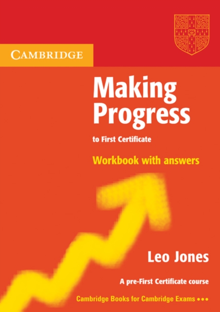 Making Progress to First Certificate Workbook with Answers, Paperback Book