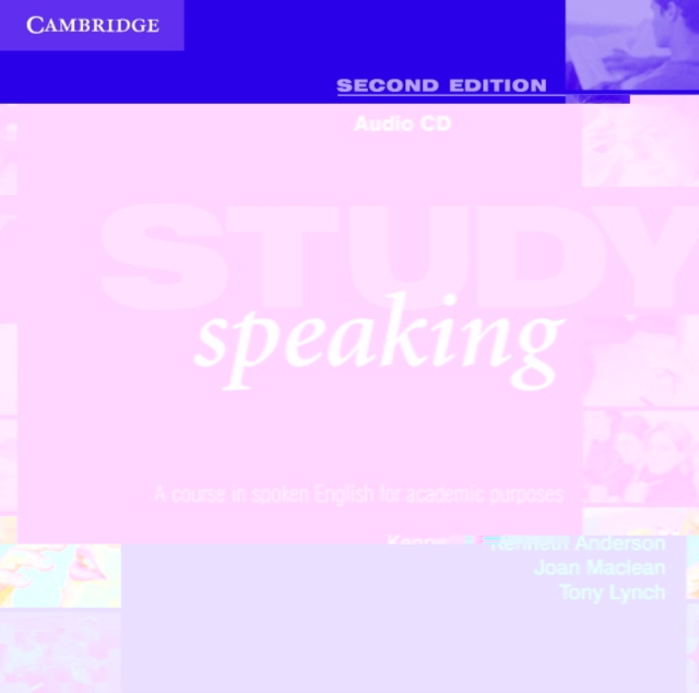 Study Speaking Audio CD : A Course in Spoken English for Academic Purposes, CD-Audio Book
