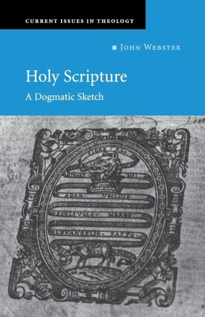 Holy Scripture : A Dogmatic Sketch, Paperback / softback Book