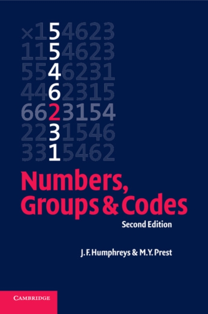 Numbers, Groups and Codes, Paperback / softback Book