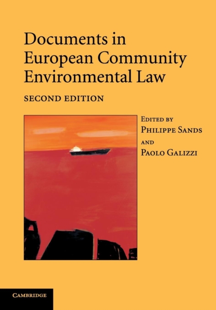 Documents in European Community Environmental Law, Paperback / softback Book