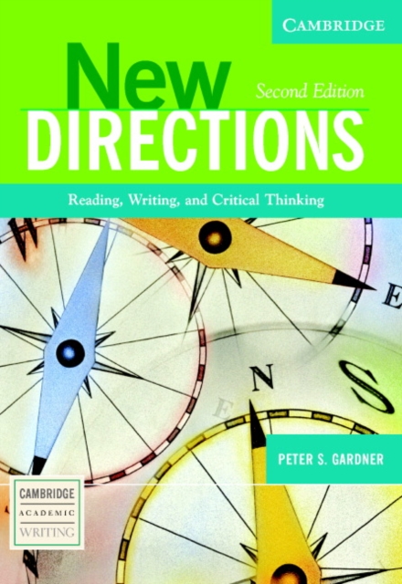 New Directions : Reading, Writing, and Critical Thinking, Paperback / softback Book