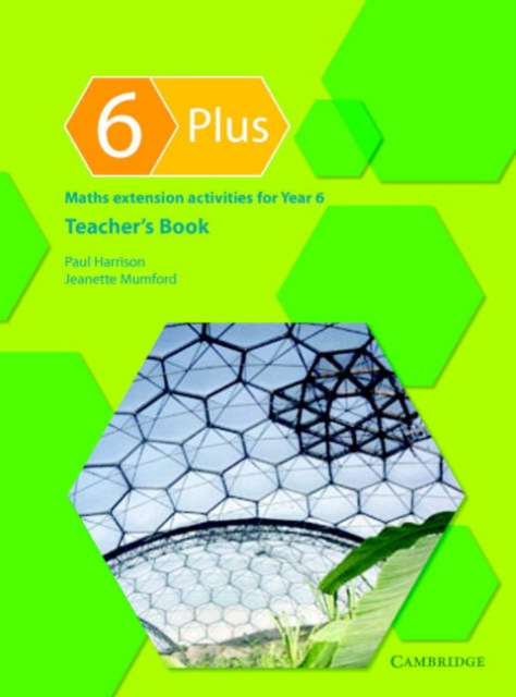 6 Plus Teacher's Book : Maths Extension Activities for Year 6, Paperback / softback Book
