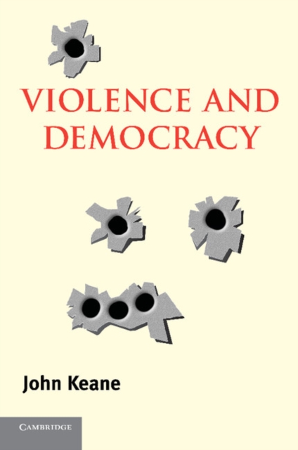 Violence and Democracy, Paperback / softback Book
