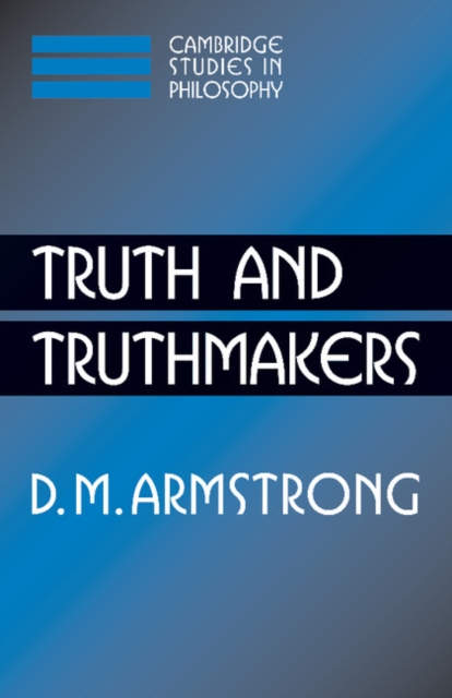 Truth and Truthmakers, Paperback / softback Book