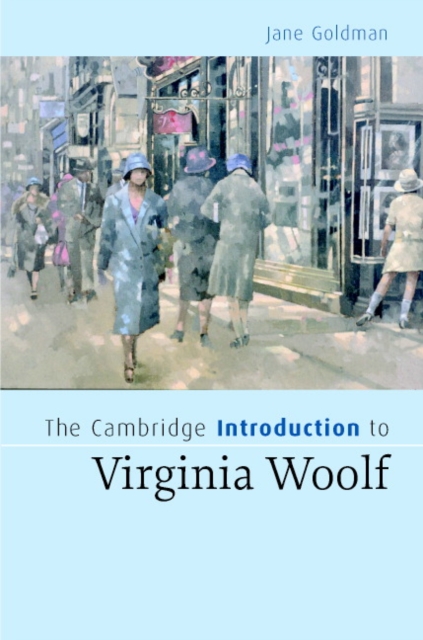 The Cambridge Introduction to Virginia Woolf, Paperback / softback Book