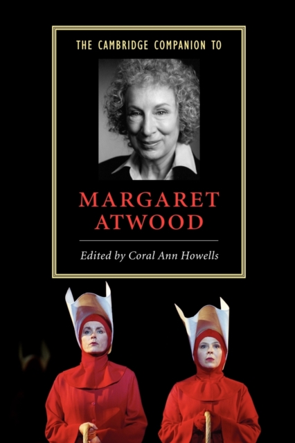 The Cambridge Companion to Margaret Atwood, Paperback / softback Book
