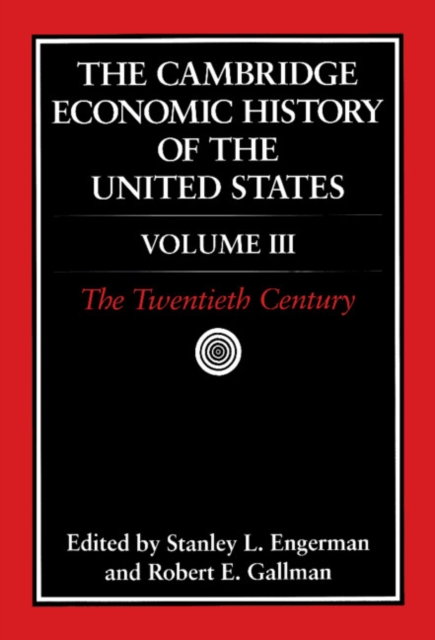 The Cambridge Economic History of the United States, Hardback Book