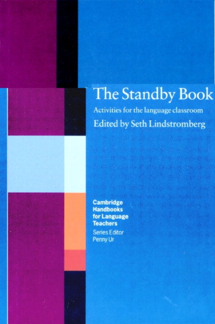 The Standby Book : Activities for the Language Classroom, Paperback / softback Book