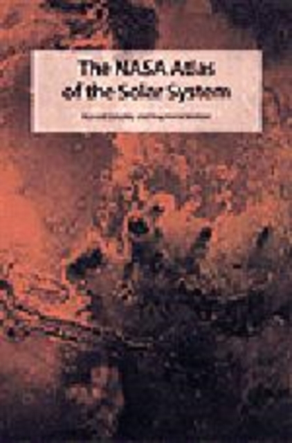 The NASA Atlas of the Solar System, Hardback Book