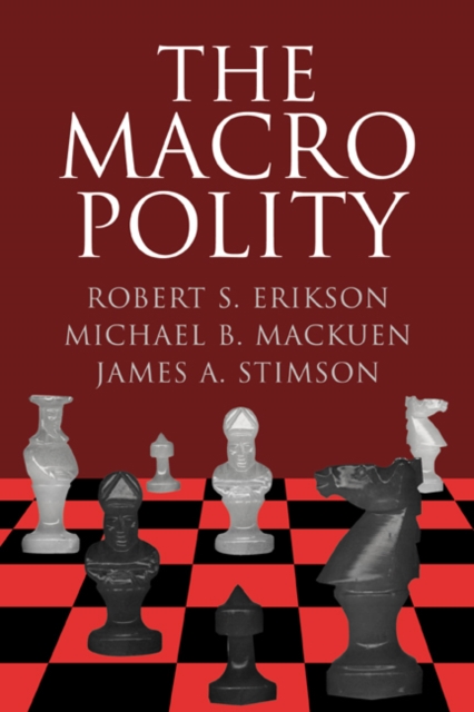 The Macro Polity, Paperback / softback Book