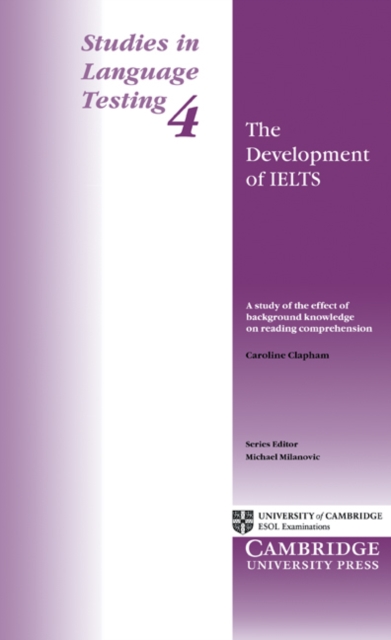 The Development of IELTS, Paperback / softback Book