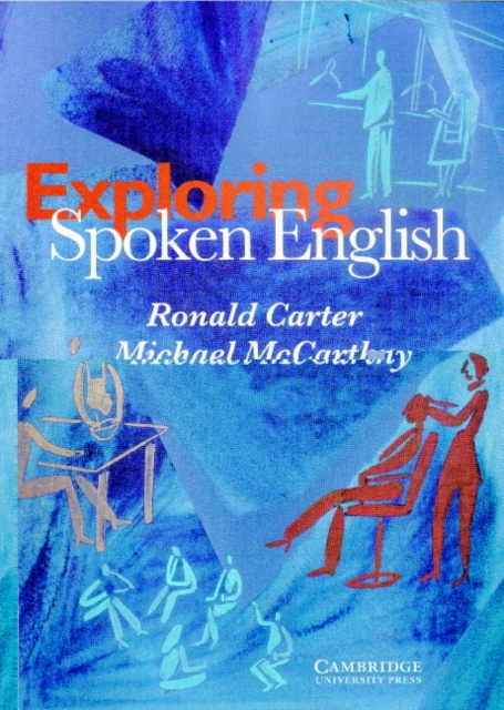 Exploring Spoken English, Paperback / softback Book