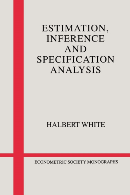 Estimation, Inference and Specification Analysis, Paperback / softback Book