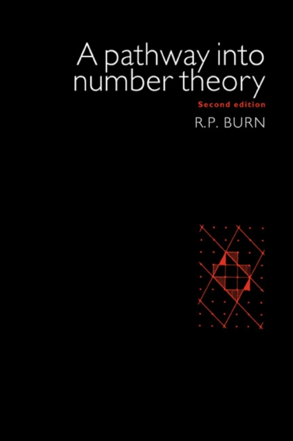 A Pathway Into Number Theory, Paperback / softback Book