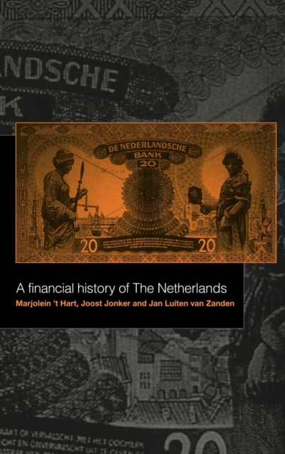 A Financial History of the Netherlands, Hardback Book
