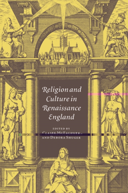 Religion and Culture in Renaissance England, Hardback Book