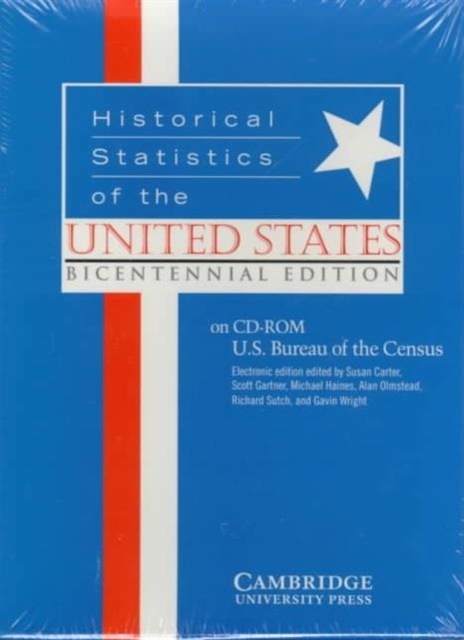 Historical Statistics of the United States on CD-ROM : Colonial Times to 1970 - Bicentennial Edition, CD-ROM Book