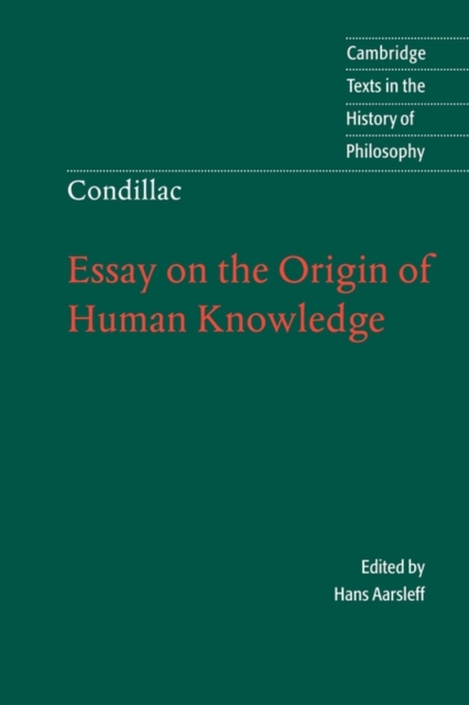 Condillac: Essay on the Origin of Human Knowledge, Paperback / softback Book