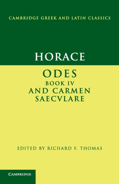 Horace: Odes IV and Carmen Saeculare, Paperback / softback Book