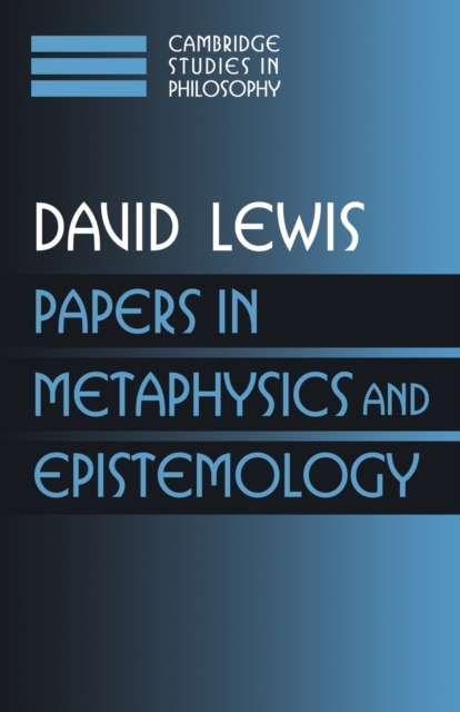 Papers in Metaphysics and Epistemology: Volume 2, Paperback / softback Book