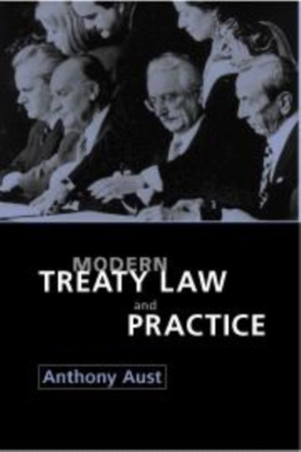 Modern Treaty Law and Practice, Hardback Book