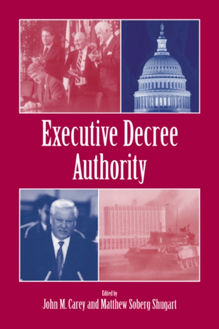 Executive Decree Authority, Hardback Book