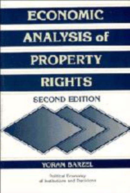 Economic Analysis of Property Rights, Hardback Book