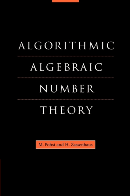 Algorithmic Algebraic Number Theory, Paperback / softback Book