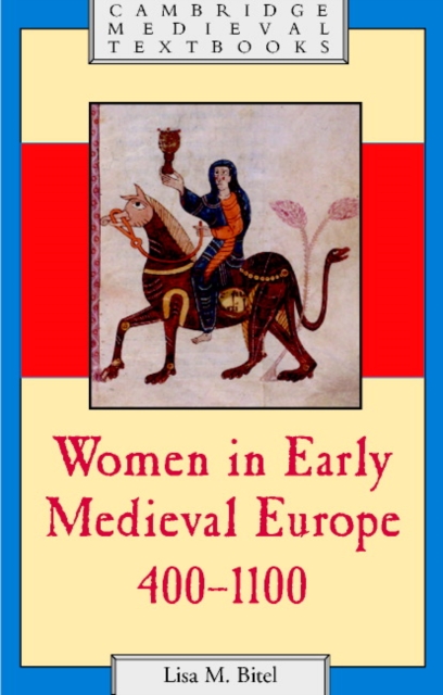 Women in Early Medieval Europe, 400-1100, Paperback / softback Book