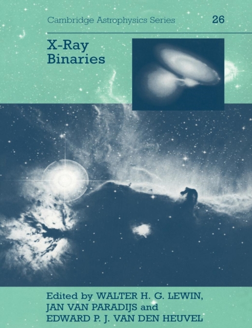 X-ray Binaries, Paperback / softback Book