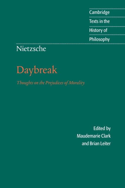 Nietzsche: Daybreak : Thoughts on the Prejudices of Morality, Paperback / softback Book