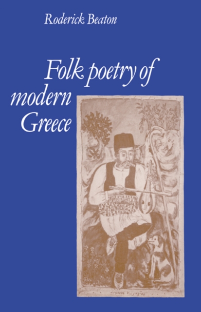 Folk Poetry of Modern Greece, Paperback / softback Book