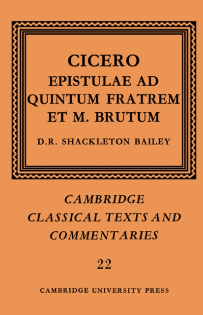 Cicero: Epistulae ad Quintum Fratrem et M. Brutum, Paperback / softback Book