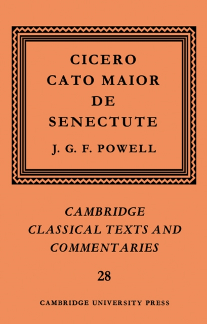 Cicero: Cato Maior de Senectute, Paperback / softback Book