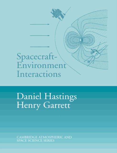 Spacecraft-Environment Interactions, Paperback / softback Book