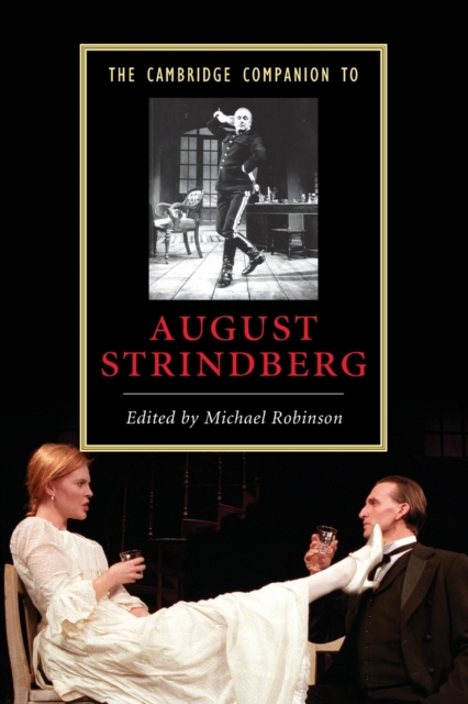 The Cambridge Companion to August Strindberg, Paperback / softback Book