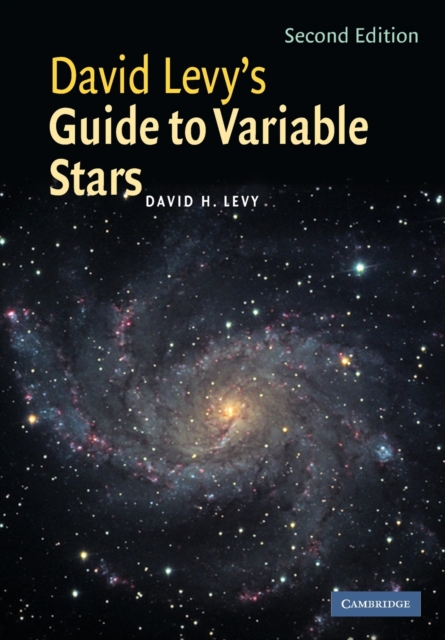 David Levy's Guide to Variable Stars, Paperback / softback Book