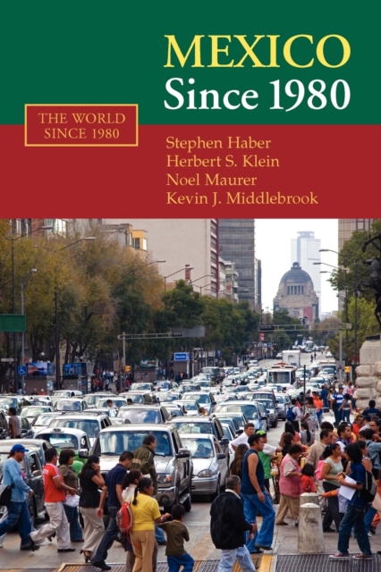Mexico since 1980, Paperback / softback Book