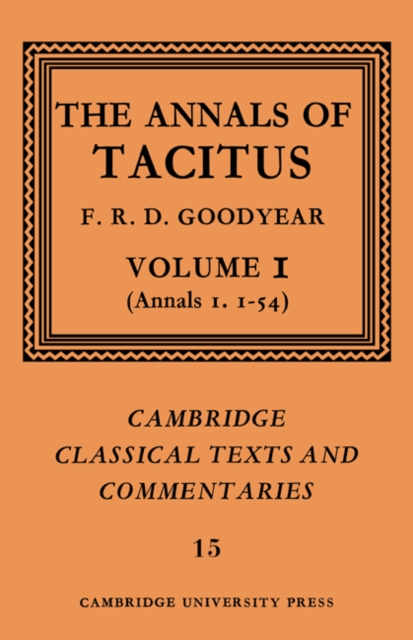 The Annals of Tacitus: Volume 1, Annals 1.1-54, Paperback / softback Book