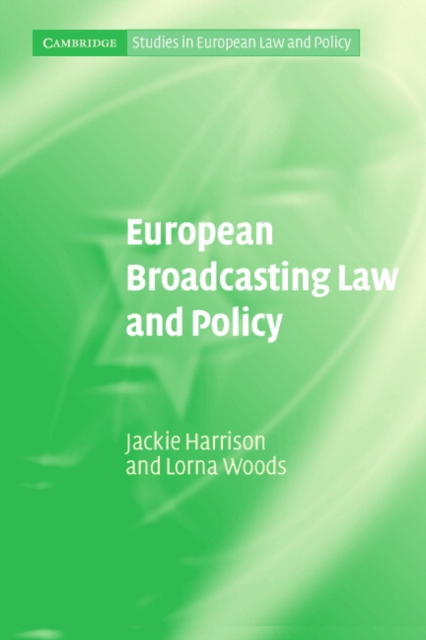 European Broadcasting Law and Policy, Paperback / softback Book