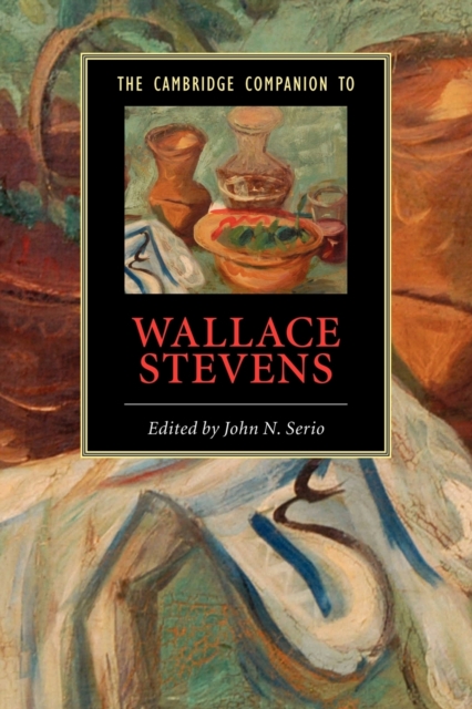 The Cambridge Companion to Wallace Stevens, Paperback / softback Book