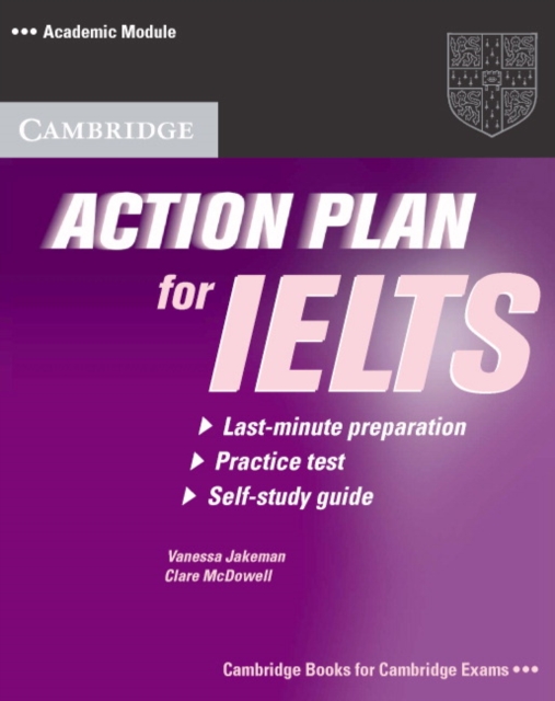 Action Plan for IELTS Self-study Student's Book Academic Module, Paperback / softback Book