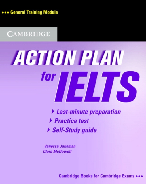Action Plan for IELTS Self-study Student's Book General Training Module, Paperback / softback Book