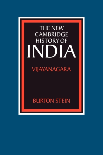 The New Cambridge History of India : Vijayanagara, Paperback / softback Book