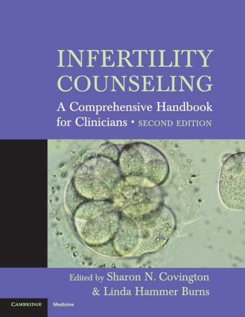 Infertility Counseling : A Comprehensive Handbook for Clinicians, Paperback / softback Book