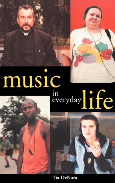 Music in Everyday Life, Hardback Book